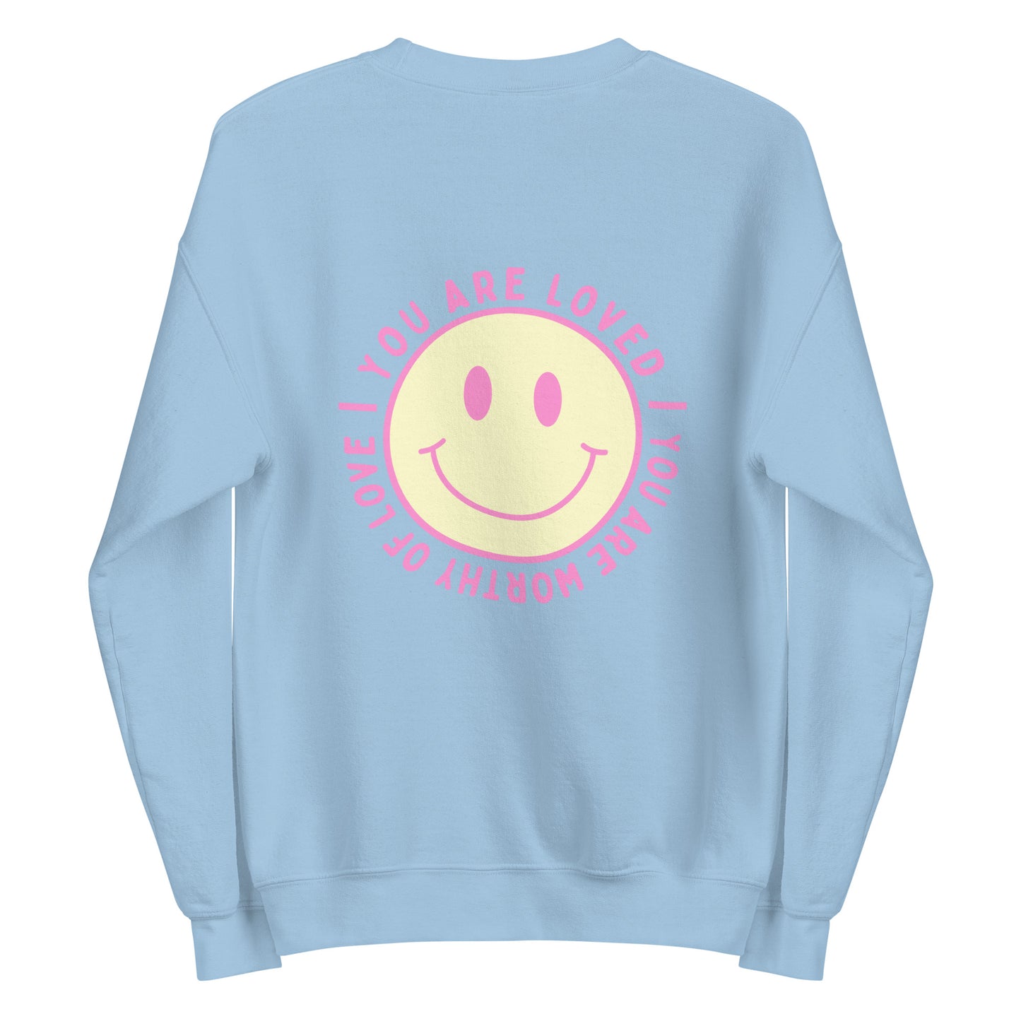 You Are Loved Pullover